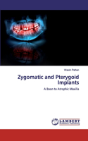 Zygomatic and Pterygoid Implants