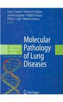 Molecular Pathology of Lung Diseases