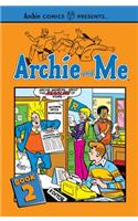 Archie and Me Vol. 2