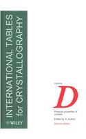 International Tables for Crystallography, Physical Properties of Crystals