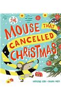 The Mouse that Cancelled Christmas