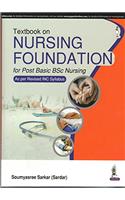 Textbook on Nursing Foundation for Post Basic BSc Nursing As per Revised INC Syllabus