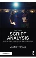 Script Analysis for Actors, Directors, and Designers