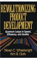 Revolutionizing Product Development