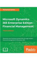 Microsoft Dynamics 365 Enterprise Edition - Financial Management_Third Edition