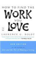 How to Find the Work You Love