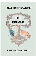 Reading-Literature The Primer (Yesterday's Classics)