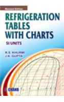 Refrigeration Tables with Charts: SI Units