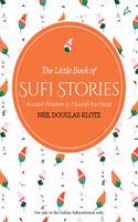 The Little Book of Sufi Stories