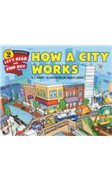 How a City Works