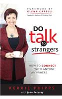 Do Talk To Strangers