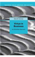 Virtue in Business