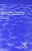 Heterodox Views of Finance and Cycles in the Spanish Economy