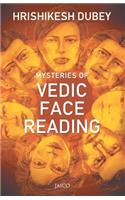 Mysteries of Vedic Face Reading