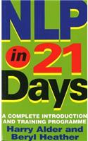 NLP in 21 Days: A Complete Introduction and Training Programme