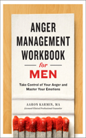 Anger Management Workbook for Men