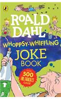 Roald Dahl Whoppsy-Whiffling Joke Book