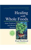 Healing with Whole Foods