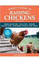 Storey's Guide to Raising Chickens, 4th Edition