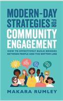 Modern-Day Strategies for Community Engagement