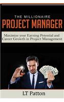 The Millionaire Project Manager