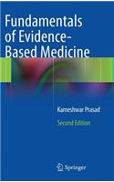 Fundamentals of Evidence Based Medicine