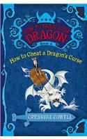 How to Train Your Dragon: How to Cheat a Dragon's Curse