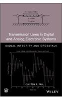 Transmission Lines in Digital and Analog Electronic Systems