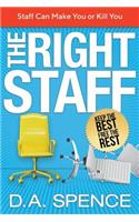 The Right Staff