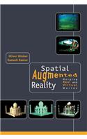 Spatial Augmented Reality