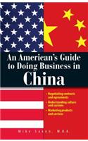 An American's Guide to Doing Business in China