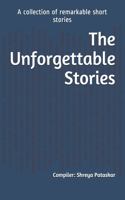 The Unforgettable Stories