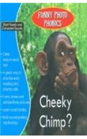 Cheeky Chimp? (Funny Photo Phonics)