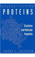 Proteins: Structures and Molecular Properties