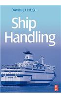 Ship Handling