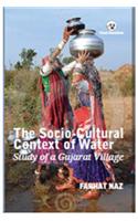 The Socio-Cultural Context Of Water: Study Of A Gujarat Village