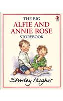 The Big Alfie and Annie Rose Storybook