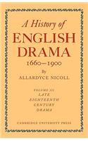 A History of English Drama 1660-1900