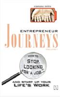 Entrepreneur Journeys: v. 1