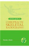 Pocket Guide to Chiropractic Skeletal Radiology