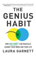 The Genius Habit