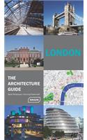 London: The Architecture Guide