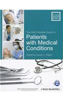 The ADA Practical Guide to Patients with Medical Conditions