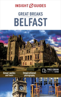 Insight Guides Great Breaks Belfast (Travel Guide with Free Ebook)