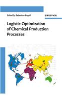 Logistic Optimization of Chemical Production Processes