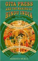 Gita Press and the Making of Hindu India