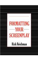 Formatting Your Screenplay