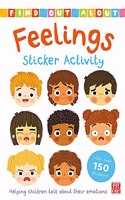 Find Out About: Feelings sticker activity: Helping children talk about their emotions - with over 100 stickers!