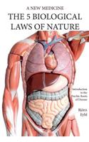 Five Biological Laws of Nature