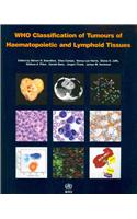 WHO classification of tumours of haematopoietic and lymphoid tissues